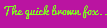 Image with Font Color 81F224 and Background Color BA14A1